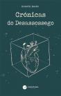 Crónicas Do Desassossego - Preview