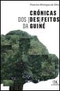 Crónicas dos (Des)feitos da Guiné - Preview