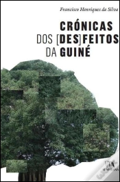 Capa do artigo Crónicas dos (Des)feitos da Guiné