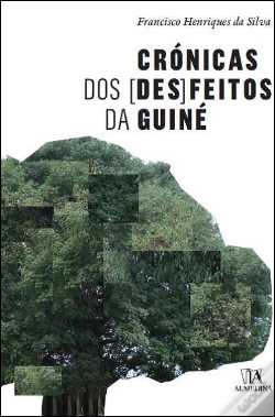 Capa do artigo Crónicas dos (Des)feitos da Guiné