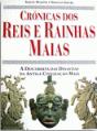 Crónicas dos Reis e Rainhas Maias - Preview