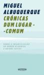Crónicas dum Lugar-Comum - Preview