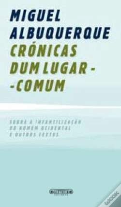 Capa do artigo Crónicas dum Lugar-Comum