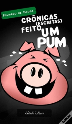 Capa do artigo Crônicas (Escritas) Feito um Pum