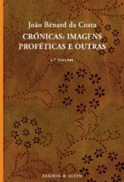 Capa do artigo Crónicas: Imagens Proféticas e Outras - 1º Volume