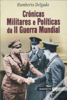 Crónicas Militares e Políticas da II Guerra Mundial