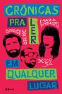 Crônicas Para Ler Em Qualquer Lugar - Preview