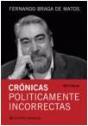 Crónicas Politicamente Incorrectas - Preview