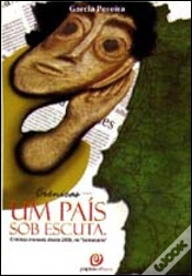 Capa do artigo Crónicas - Um País sob Escuta