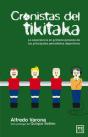 Cronistas Del Tikitaka - Preview