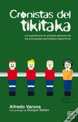 Capa do artigo Cronistas Del Tikitaka