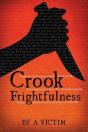 Crook Frightfulness - Preview