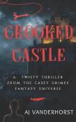 Crooked Castle