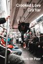 Crooked Love / Gra Fiar - Preview