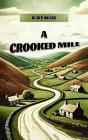 Crooked Mile - Preview