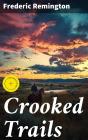Crooked Trails - Preview
