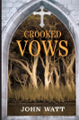 Crooked Vows - Preview