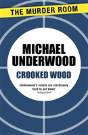 Crooked Wood - Preview