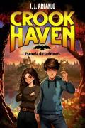 Crookhaven. Escuela De Ladrones