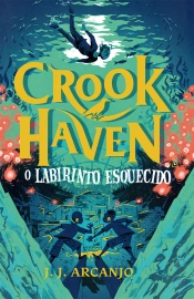 Capa do artigo Crookhaven: O labirinto esquecido