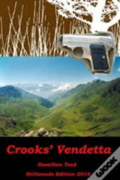 Crooks' Vendetta