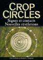 Crop Circles ; Signes Et Contacts, Nouvelles Révélations - Preview