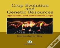 Crop Evolution And Genetic Resources