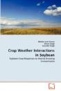 Crop Weather Interactions In Soybean - Preview