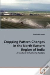 Cropping Pattern Changes In The North-Eastern Region Of India
