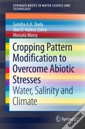 Cropping Pattern Modification To Overcome Abiotic Stresses