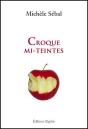 Croque Mi-Teintes - Preview