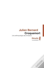 Capa do artigo Croquemort ; Une Anthropologie Des Émotions