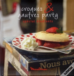 Capa do artigo Croques & Gaufres Party - Special Etudiants
