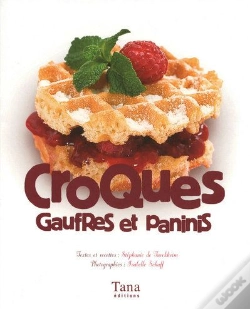 Capa do artigo Croques, Gaufres Et Paninis