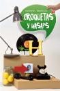 Croquetas Y Wasaps - Preview