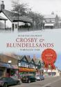 Crosby & Blundellsands Through Time - Preview