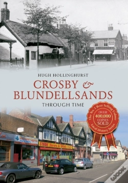 Capa do artigo Crosby & Blundellsands Through Time