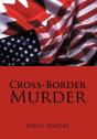 Cross-Border Murder - Preview