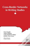 Cross-Border Networks In Writing Studies