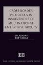 Cross-Border Protocols In Insolvencies Of Multinational Enterprise Groups - Preview