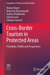 Cross-Border Tourism In Protected Areas
