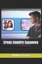 Cross Country Casanova - Preview
