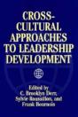 Cross-Cultural Approaches To Leadership Development - Preview
