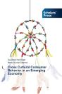 Cross Cultural Consumer Behavior In An Emerging Economy - Preview