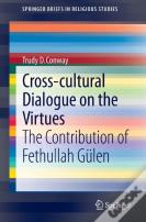 Cross-Cultural Dialogue On The Virtues