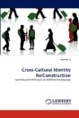 Cross-Cultural Identity Re Construction - Preview