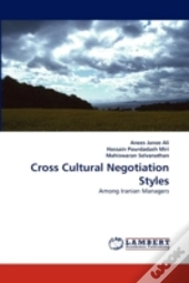 Cross Cultural Negotiation Styles