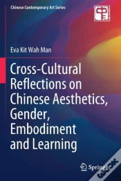 Capa do artigo Cross-Cultural Reflections On Chinese Aesthetics, Gender, Embodiment And Learning