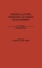 Cross-Cultural Research In Human Development - Preview