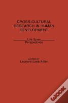 Cross-Cultural Research In Human Development